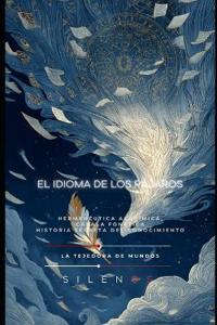 El Idioma de Los Pájaros
