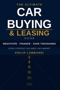Lombardi, P: Ultimate Car Buying & Leasing Guide