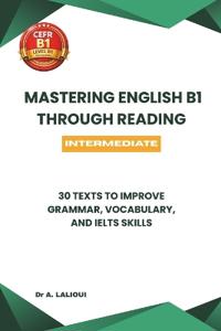 Mastering English B1 Through Reading
