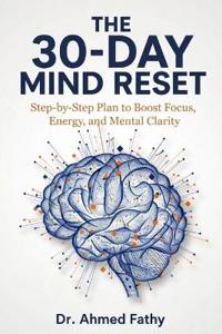 The 30-Day Mind Reset