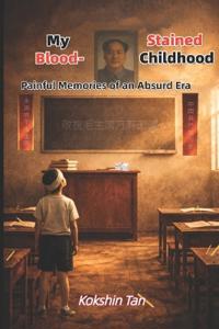 My Blood-Stained Childhood