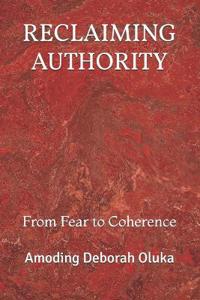 Reclaiming Authority