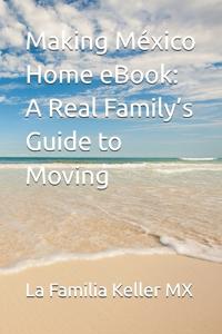 Making México Home eBook