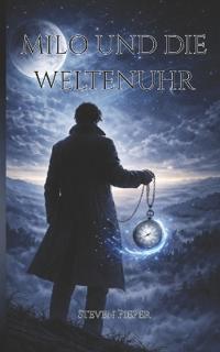 Milo und die Weltenuhr