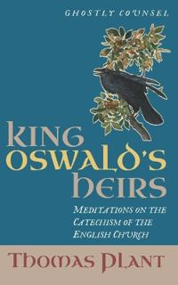 King Oswald's Heirs