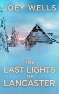 The Last Lights of Lancaster