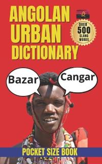 Angolan Urban Dictionary