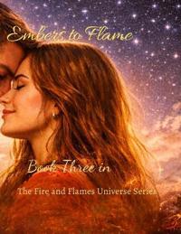 Embers to Flame