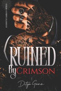 Ruined by Crimson