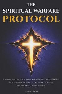 The Spiritual Warfare Protocol