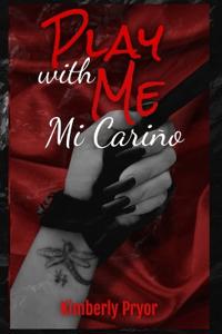 Play with Me Mi Carino