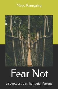 Kamgaing, M: Fear Not