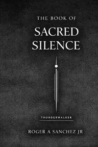 The Book of Sacred Silence