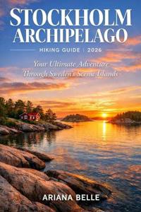 Stockholm Archipelago Hiking Guide 2026
