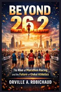 Beyond 26.2
