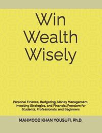 Win Wealth Wisely