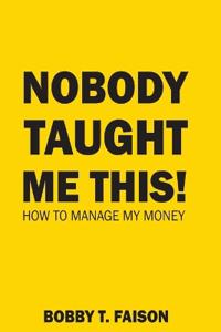 Nobody Taught Me This!