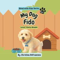 DeFrancisco, C: My Dog Fido