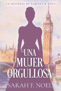 Una Mujer Orgullosa