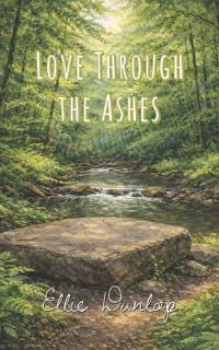 Love Through the Ashes
