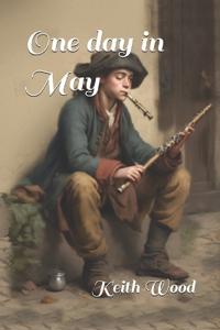 One day in May