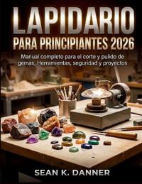 Lapidario Para Principiantes 2026