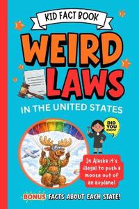 Weird Laws in the United States