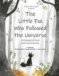 Croxall, P: Little Fox Who Followed the Universe