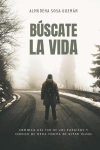 Búscate la vida
