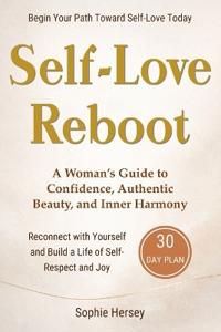 Hersey, S: Self-Love Reboot