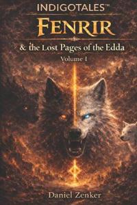 Fenrir & the Lost Pages of the Edda