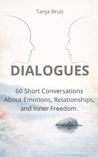 Brulc, T: Dialogues