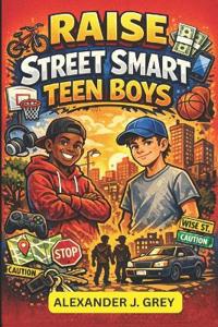 Raise Street-Smart Teen Boys