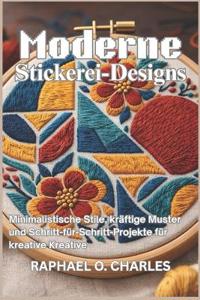 Moderne Stickerei-Designs