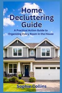 Home Decluttering Guide