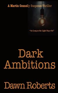Dark Ambitions