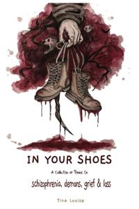 In Your Shoes A Collection of Poems