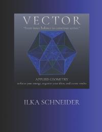 VECTOR - "From inner balance to conscious action." -