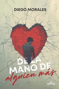 de la Mano de Alguien Mas