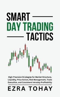 Smart Day Trading Tactics