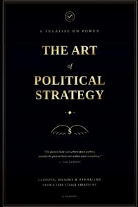 The Art of Political Strategy