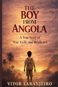 The Boy from Angola