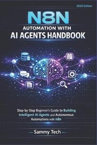 N8n Automation with AI Agent Handbook