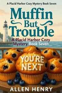 Muffin but Trouble