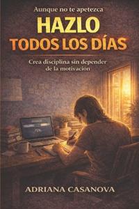 Casanova, A: Hazlo todos los días