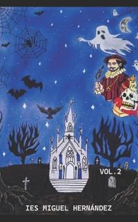 Miscelánea Volumen 2. Ies Miguel Hernández
