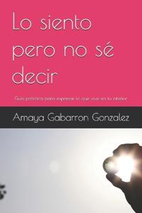 Lo siento pero no sé decir