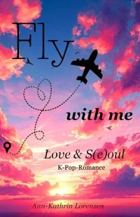 Fly with me