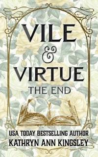 Vile & Virtue