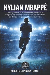 Espinosa Forte, A: Kylian Mbappé